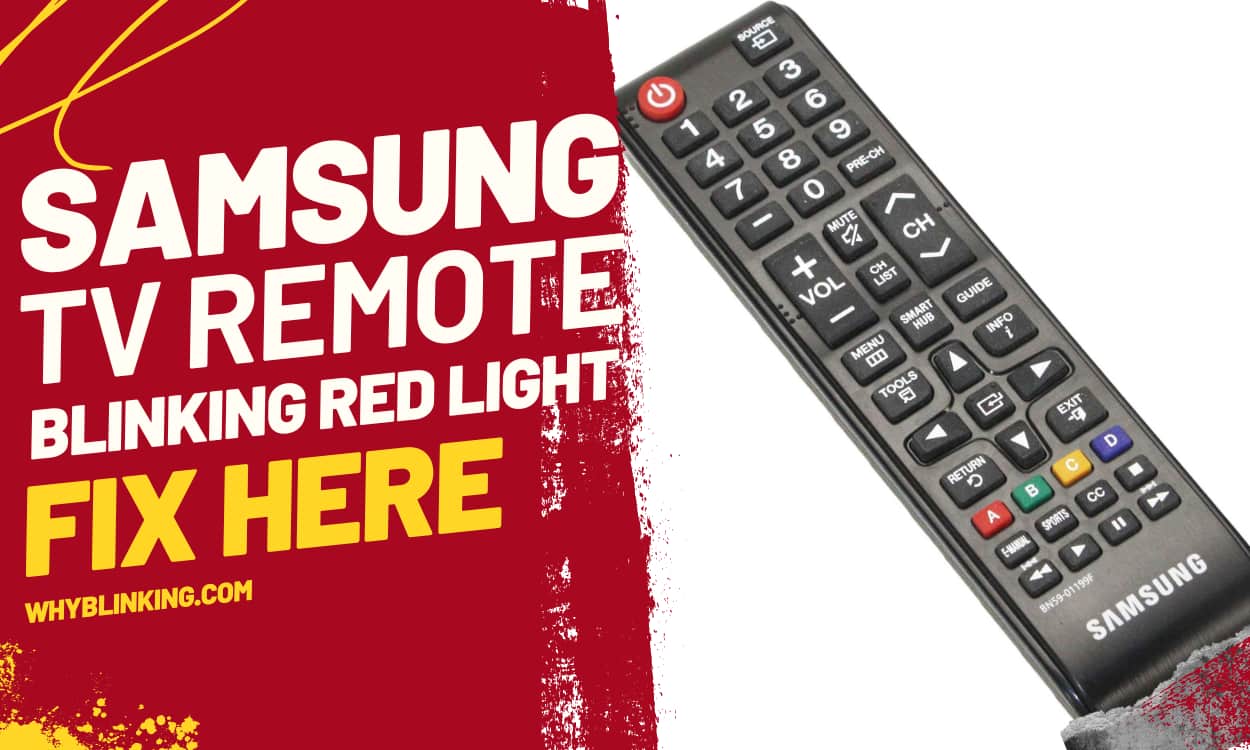 Samsung TV Remote Blinking Red Light